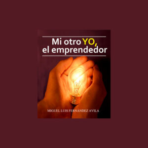 Mi otro YO, el emprendedor